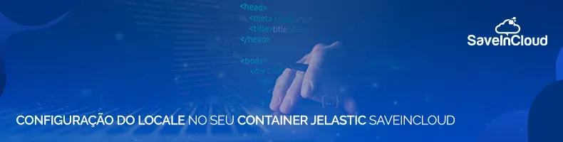 Configuração do Locale no seu container Jelastic SaveinCloud