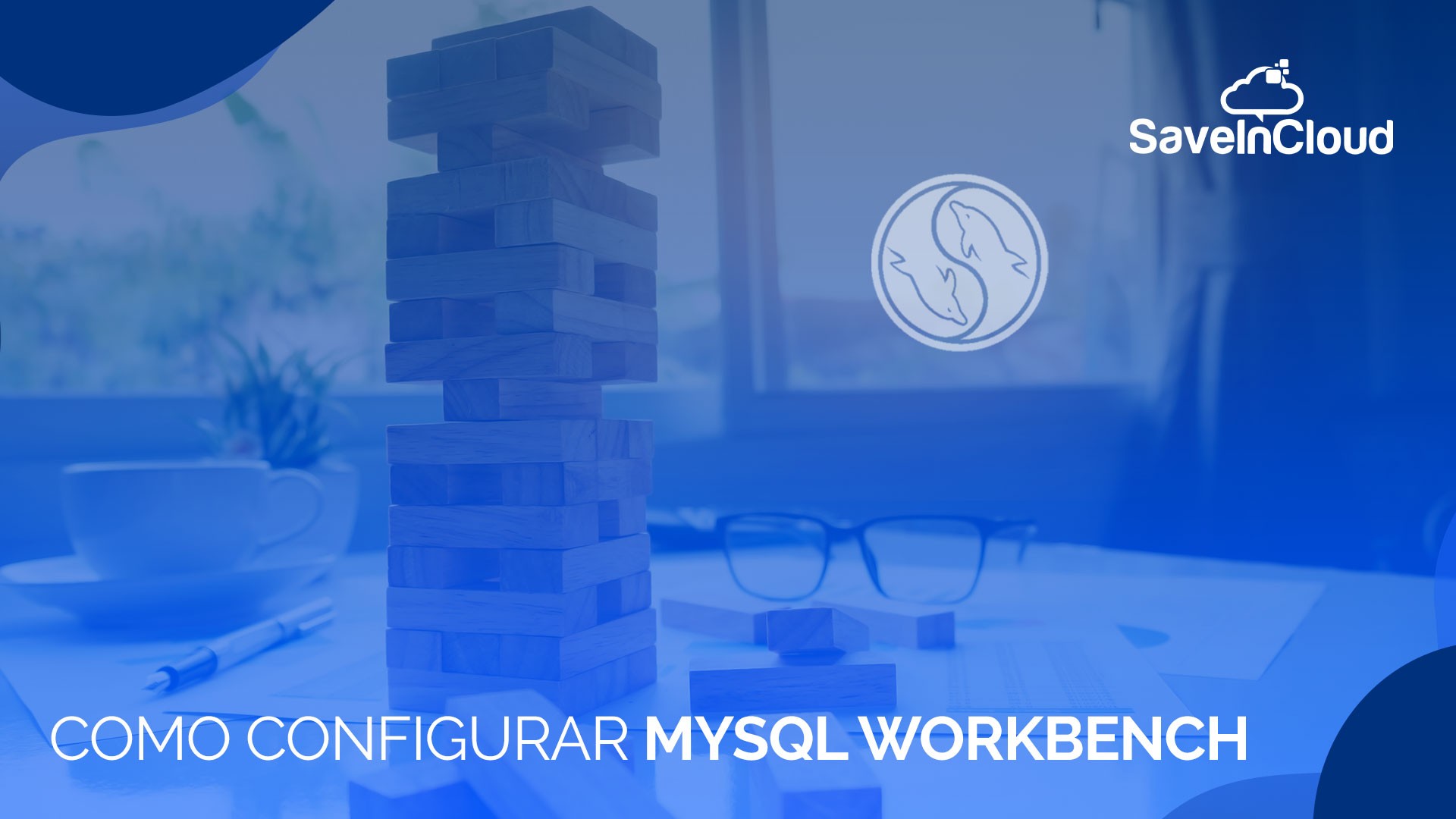 como-configurar-mysql-workbench-saveincloud