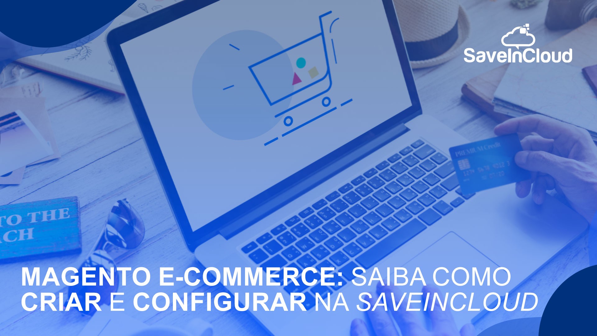 Magento-E-commerce-saiba-como-criar-e-configurar-na-SaveinCloud